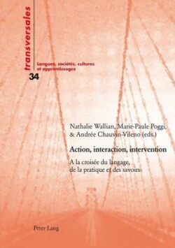 Action, interaction, intervention