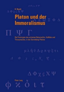 Platon Und Der Immoralismus