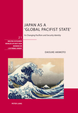 Japan as a ‘Global Pacifist State’