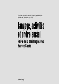 Langage, Activités Et Ordre Social