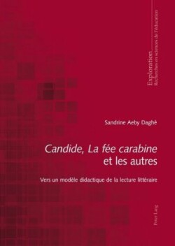 Candide, La f�e carabine et les autres