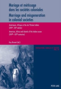 Mariage Et Maetissage Dans Les Sociaetaes Coloniales