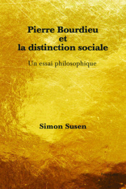 Pierre Bourdieu Et La Distinction Sociale
