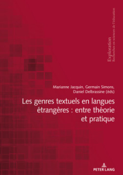Les Genres Textuels En Langues Étrangères: Entre Théorie Et Pratique