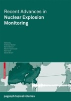 Recent Advances in Nuclear Explosion Monitoring