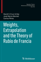 Weights, Extrapolation and the Theory of Rubio de Francia