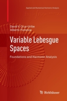 Variable Lebesgue Spaces