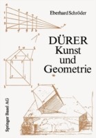 Dürer — Kunst und Geometrie