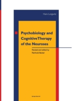 Psychobiology and Cognitive Therapy of the Neuroses