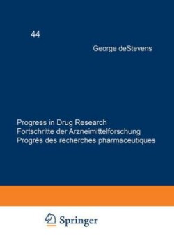 Progress in Drug Research / Fortschritte der Arzneimittelforschung / Progrès des recherches pharmaceutiques