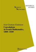 Convolutions in French Mathematics, 1800–1840