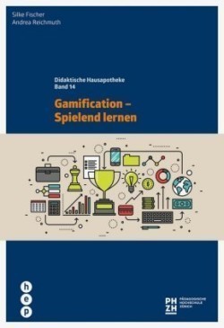 Gamification - Spielend lernen