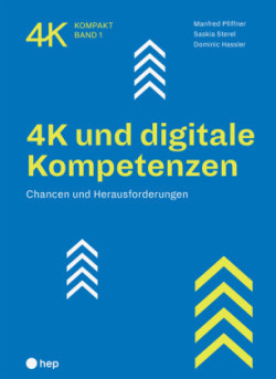 4K und digitale Kompetenzen