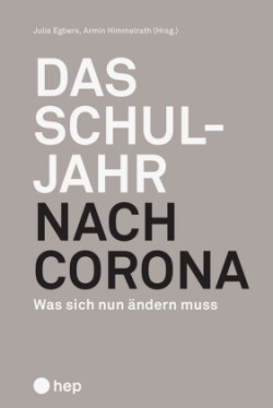 Das Schuljahr nach Corona