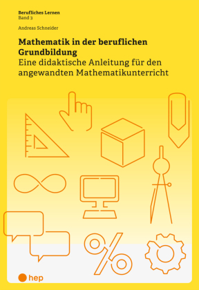 Mathematik in der beruflichen Grundbildung