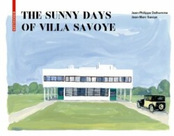 Sunny Days of Villa Savoye