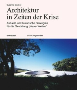 Architektur in Zeiten Der Krise