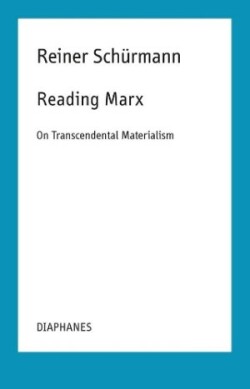 Reading Marx – On Transcendental Materialism