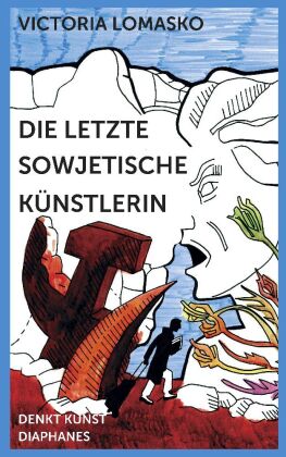 Die letzte sowjetische Künstlerin