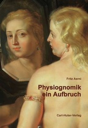 Physiognomik - ein Aufbruch