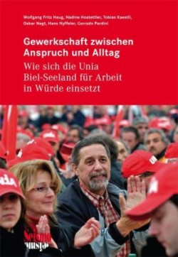 Gewerkschaft zwischen Anspruch und Alltag