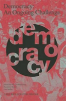 Democracy: An Ongoing Challenge