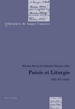 Poésie Et Liturgie