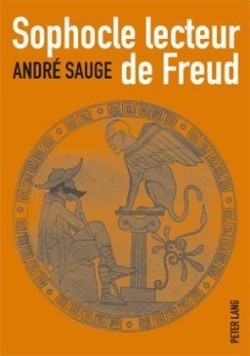 Sophocle Lecteur de Freud