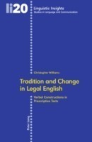Tradition and Change in Legal English