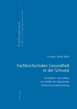 Fachhochschulen Gesundheit in Der Schweiz