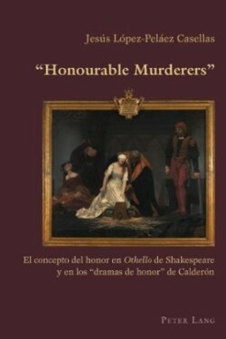 «Honourable Murderers»