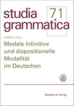 Modale Infinitive Und Dispositionelle Modalitat Im Deutschen