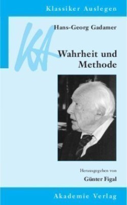 Hans-Georg Gadamer Wahrheit und Methode