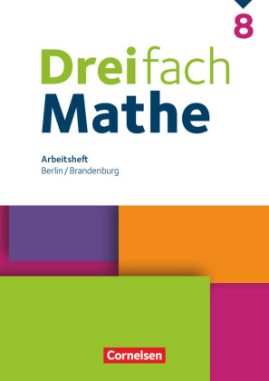 Dreifach Mathe - Berlin und Brandenburg - 8. Schuljahr