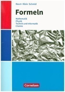 Formeln - Mathematik, Physik, Technik, Chemie - Baden-Württemberg - Mittlere Schulformen