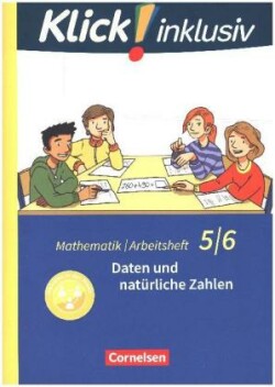 Klick! inklusiv - Mathematik - 5./6. Schuljahr