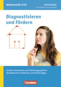 Diagnostizieren und Fördern - Arbeitshefte - Mathematik - 9./10. Schuljahr