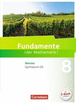 Fundamente der Mathematik - Hessen ab 2017 - 8. Schuljahr