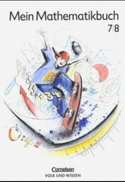 Mein Mathematikbuch - Ab Mittelstufe - 7./8. Schuljahr