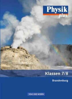 Physik plus - Brandenburg - 7./8. Schuljahr