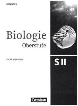 Biologie Oberstufe (3. Auflage) - Allgemeine Ausgabe - Gesamtband