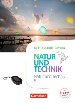 NuT - Natur und Technik - Mittelschule Bayern - 5. Jahrgangsstufe