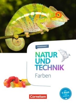 Natur und Technik - Naturwissenschaften: Neubearbeitung - Themenhefte - 5.-10. Schuljahr