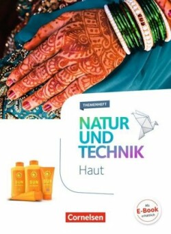 Natur und Technik - Naturwissenschaften: Neubearbeitung - Themenhefte - 5.-10. Schuljahr