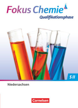 Fokus Chemie - Sekundarstufe II - Niedersachsen 2022 - Qualifikationsphase