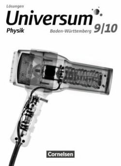 Universum Physik - Gymnasium Baden-Württemberg - Neubearbeitung - 9./10. Schuljahr