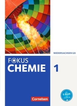 Fokus Chemie - Neubearbeitung - Gymnasium Niedersachsen - Band 1