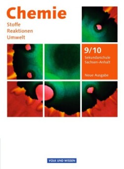 Chemie: Stoffe - Reaktionen - Umwelt (Neue Ausgabe) - Sekundarschule Sachsen-Anhalt - 9./10. Schuljahr
