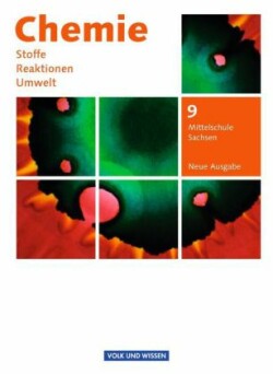 Chemie: Stoffe - Reaktionen - Umwelt (Neue Ausgabe) - Mittelschule Sachsen - 9. Schuljahr