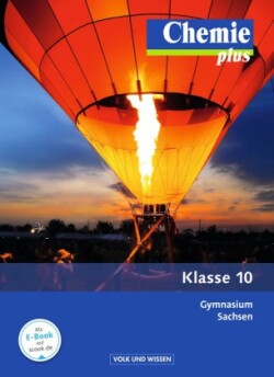 Chemie plus - Neue Ausgabe - Gymnasium Sachsen - 10. Schuljahr